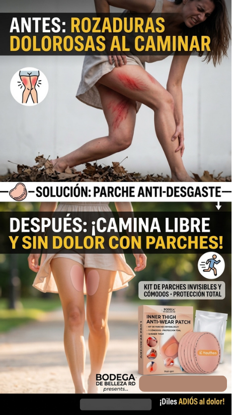 Nuevos Parches Antiroces Invisibles para Muslos